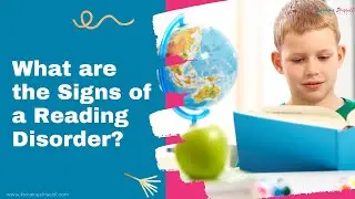What are the Signs of a Reading Disorder?