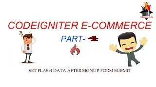 set flashdata in codeigniter || codeigniter ecommerce part-4