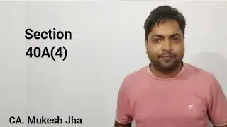video#38 Section 40A(4): assessee cannot be sued for payment through Banking Channel. #ca #cafinal