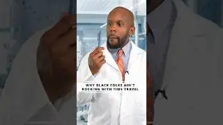 Why Black People Will Never Time Travel 😂😂😂 #comedy #funny #timetravel #funnyshorts