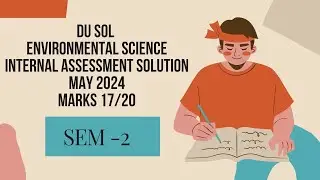 DU SOL | Environmental Science | Internal Assessment Answer Key | Assessment Solution MAY2024