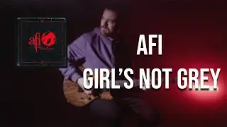 AFI - Girl's Not Grey (cover)
