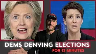 COMPILATION: 12 Minutes STRAIGHT Of DEMOCRATS DENYING ELECTIONS (REACTION)