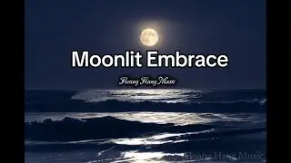 Relaxing Sleep Music &ndash; Moonlit Embrace | Hoang Hang Music (Official Audio)
