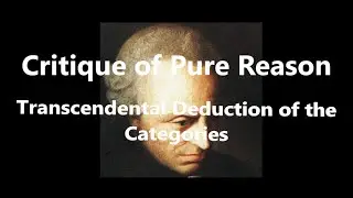 Transcendental Deduction of the Categories | Critique of Pure Reason