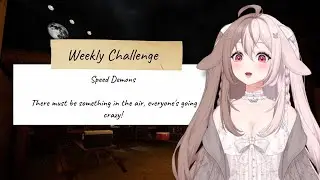 Phasmophobia Weekly Challenge - Speed Demons