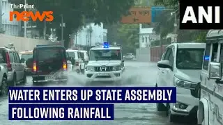 Water enters UP State Assembly following incessant rainfall