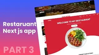 Build a Restaurant Website with Next js & React Bootstrap – Part 3