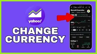 How to Change Currency on Yahoo Finance 2025?