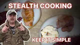 Stealth Camp Recipes For Delicious Meals Outdoors