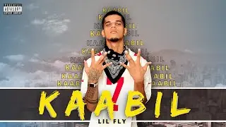 Kaabil - Lil Fly | Official Music Video | Anabolic Beatz