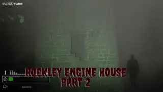 Rockley Engine House Part 2