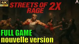 STREETS OF RAGE 2X - PC - FULL GAME - [FR-4K]