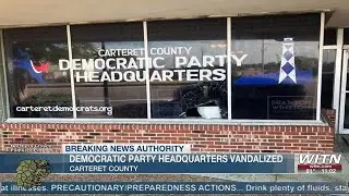 Carteret County Democratic Party Headquarters vandalized