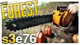 NEW CHAINSAW & 12 FUEL CAN LOCATIONS | The Forest Gameplay S3E76 (Update v0.60)