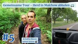 #5 Zweite Actioncam testen, gemeinsame Tour 🚐 - Unterwegs in Malchow und Umgebung 💚