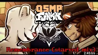 Remembrance (starved mix) +FLM
