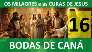 OS MILAGRES DE JESUS  16