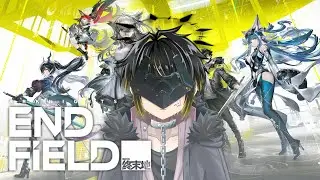 【 ARKNIGHTS: ENDFIELD 】day 1 release, main untuk gacha?