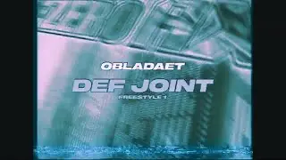 obladaet &mdash; def joint freestyle 1 (slowed + reverb)