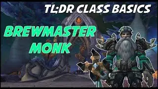 Brewmaster Monk Guide 7.3.5 | Basics for beginners