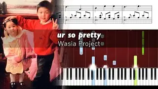 Wasia Project - ur so pretty (Heartstopper) - Accurate Piano Tutorial with Sheet Music