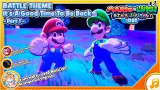 It's A Good Time To Be Back! (1st Part) - Mario & Luigi Star Journey OST