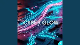 Cyber Glow