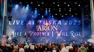 Arion - ''Like The Phoenix I Will Rise'' Live at Tuska 2025