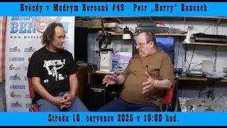 Hvězdy v Modrým Berouně #49 - Petr 
