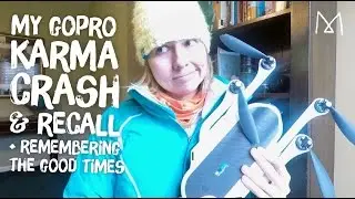 GoPro Karma Drone Crash, Recall & ReBoxing + Memorial Video