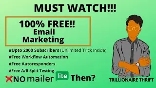 Best FREE Email Marketing Software| Workflow Automation with 2000 Subscribers and A/B Split Testing