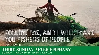 Sunday, January 25, 2026 | 9:30 am Worship - Our Savior's Lutheran Church-Beloit, WI