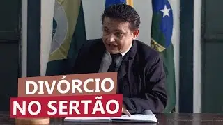 Se Liga no Humor - Div&oacute;rcio no Sert&atilde;o