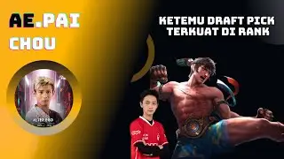 AE Pai Chou Main Breng Kyy,Jisa,Walruz & Jhehehe || Ketemu draft pick paling nyusahin di ranked