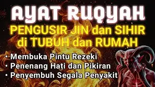 RUQYAH RUMAH DAN DIRI SENDIRI, RUQYAH MERDU PENGUSIR JIN DAN IBLIS | By Alaa Aqel