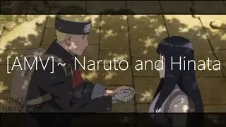 [AMV] Naruto and Hinata