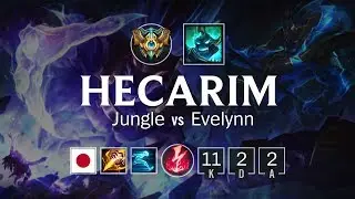 ヘカリム Jungle vs イブリン - JP Challenger Patch 8.15