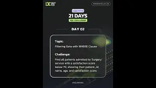 День 2 &mdash; Фильтрация данных с помощью предложения WHERE | SQL Challenge с Indian Data Club | Пошаг...