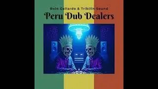 Rolo Gallardo & Tribilin Sound - Abeja Dub