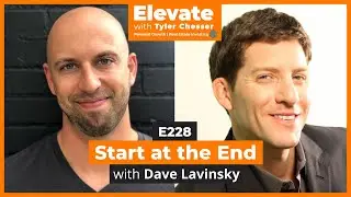 E228 Dave Lavinsky - How to Reverse-Engineer Your Business Plan and Raise Capital