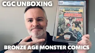 CGC Unboxing of Bronze Age &ldquo;Monster&rdquo; Marvel Comics