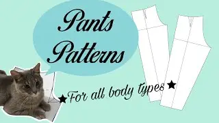 Блок выкроек брюк - Все типы телосложения - Базовые выкройки - Sewing Guru