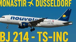 Monastir - Düsseldorf BJ 214 TS-INC Nouvelair beautifull Engine Start 