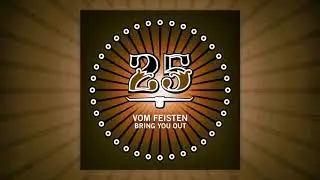 Vom Feisten - Bring You Out (Ren&eacute; Bourgeois Remix)[Bar25-082]
