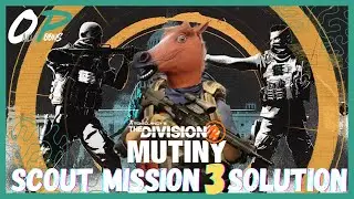 Мятеж | Решение разведывательной миссии 3 Y7S3 | The Division 2