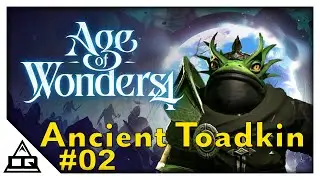 Age of Wonders 4 - Ancient Toadkin - 02