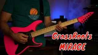 Новая гитара / GrassRoots G Mirage Neon Series / соло на шАру!
