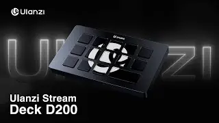 Stream Like A Pro! With Ulanzi's D200 Stream Deck