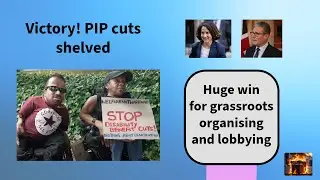 Government Climb Down on PIP Cuts is a Victory for Lobbying and Organising
